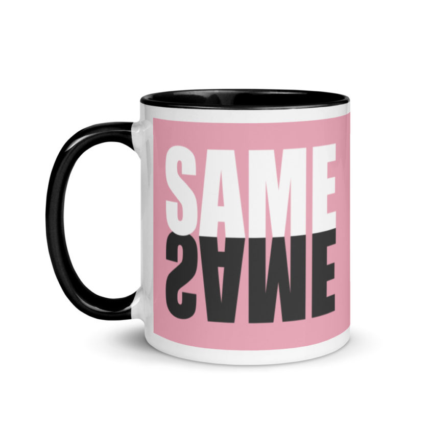 "Same same..."  Mug with Color Inside - Image 4