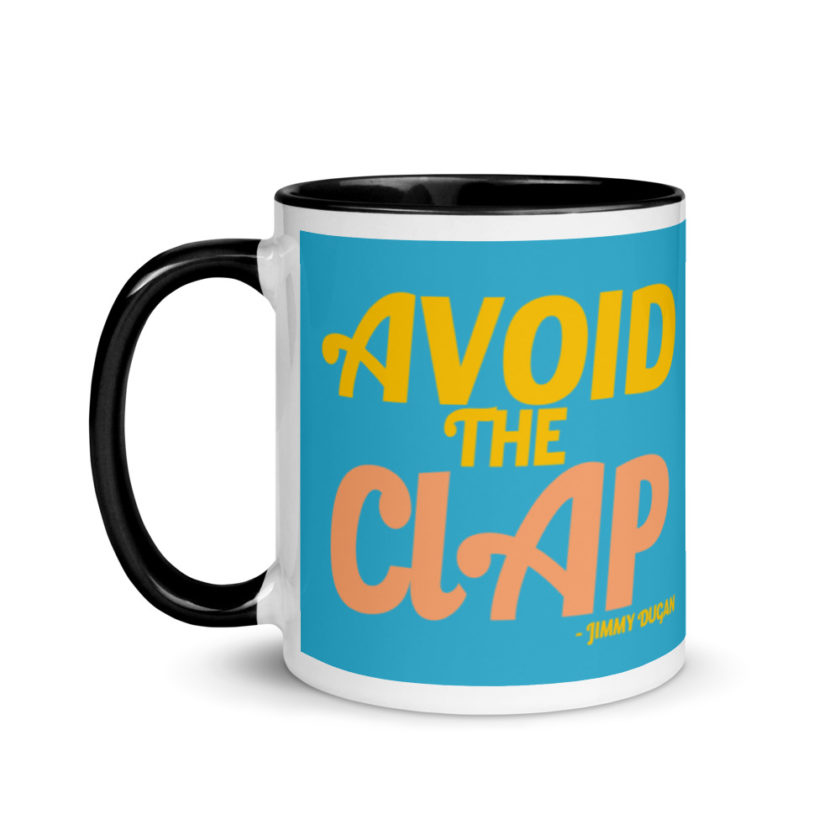 Avoid the clap. Jimmy Dugan  Mug with Color Inside - Image 4