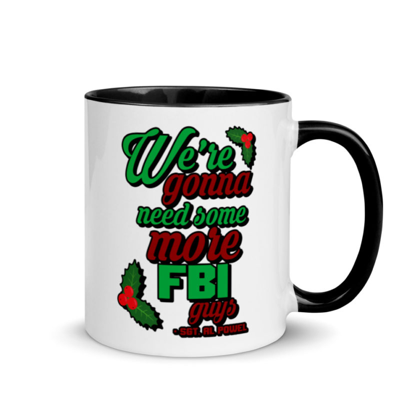 We're gonna need some more FBI guys.  Mug with Color Inside - Image 2