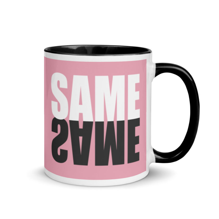 "Same same..."  Mug with Color Inside - Image 2
