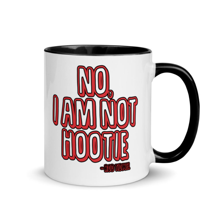 No I am not hootie. Mug with Color Inside - Image 2