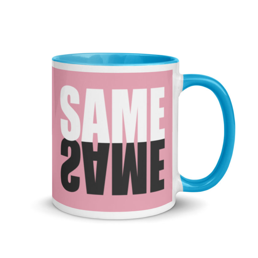 "Same same..."  Mug with Color Inside - Image 11