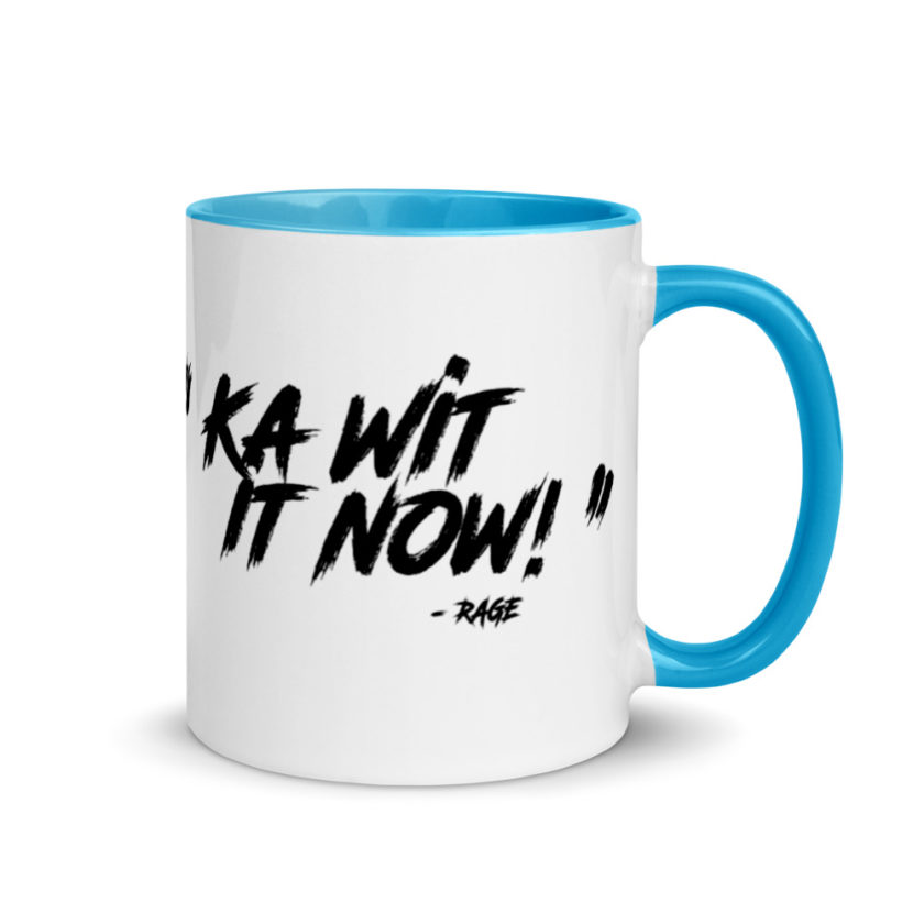 Ka Wit it now!  Mug with Color Inside - Image 10