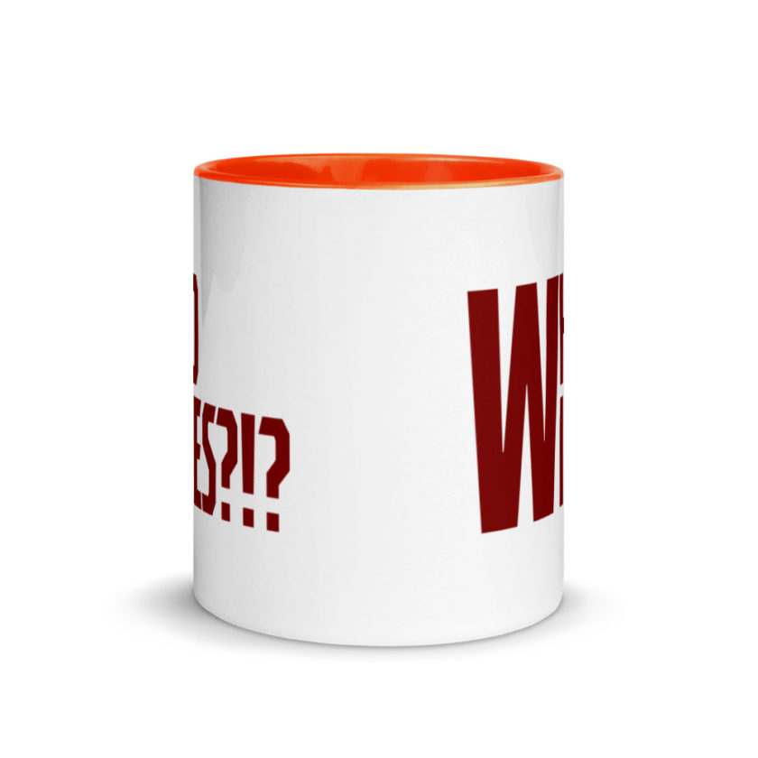 Who wipes?!? Mug with Color Inside - Image 9