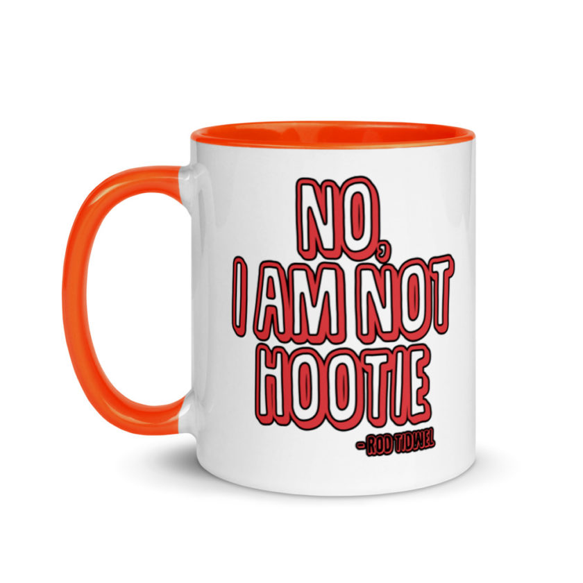 No I am not hootie. Mug with Color Inside - Image 9