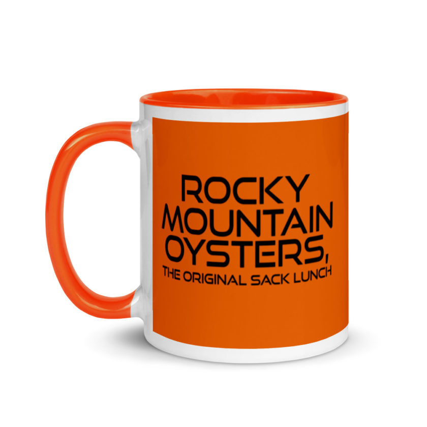 Rocky Mountain Oysters, the original sack lunch.  Mug with Color Inside