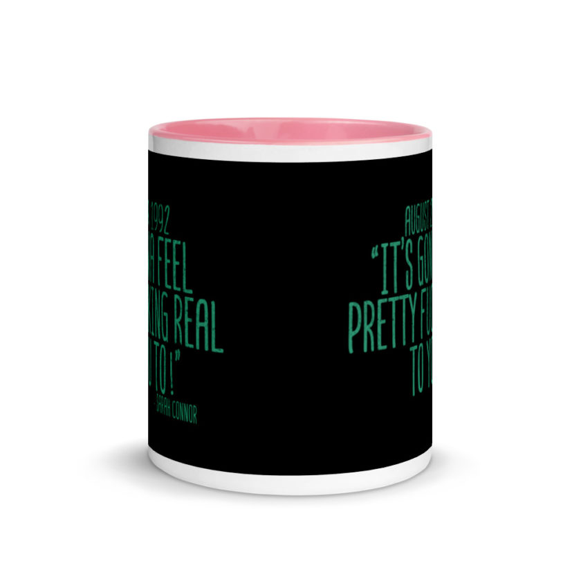 August 29 1992 its gonna feel pretty real to you to  Mug with Color Inside - Image 14