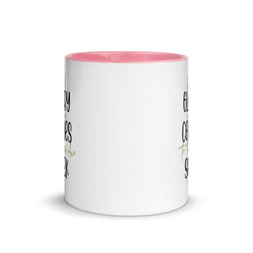 Real glory never comes to those who seek it  Mug with Color Inside - Image 14