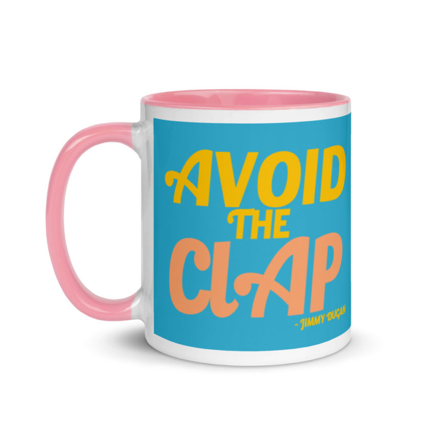Avoid the clap. Jimmy Dugan  Mug with Color Inside - Image 15