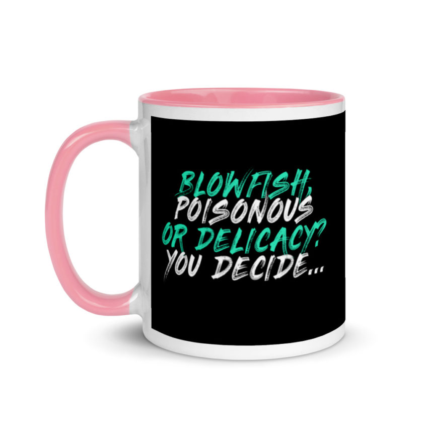 Blowfish, poisonous or delicacy…you decide. Mug with Color Inside - Image 15