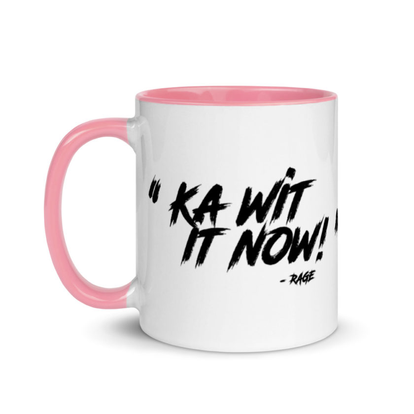 Ka Wit it now!  Mug with Color Inside - Image 15