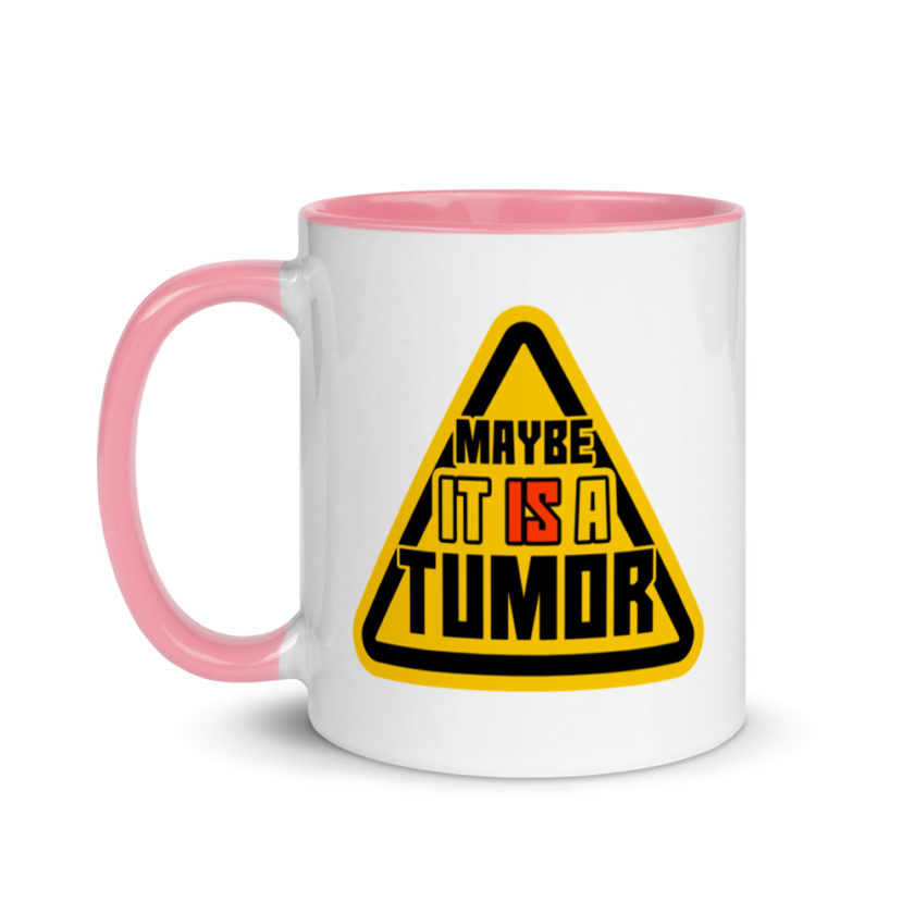 Maybe it is a Tumor Mug with Color Inside - Image 15