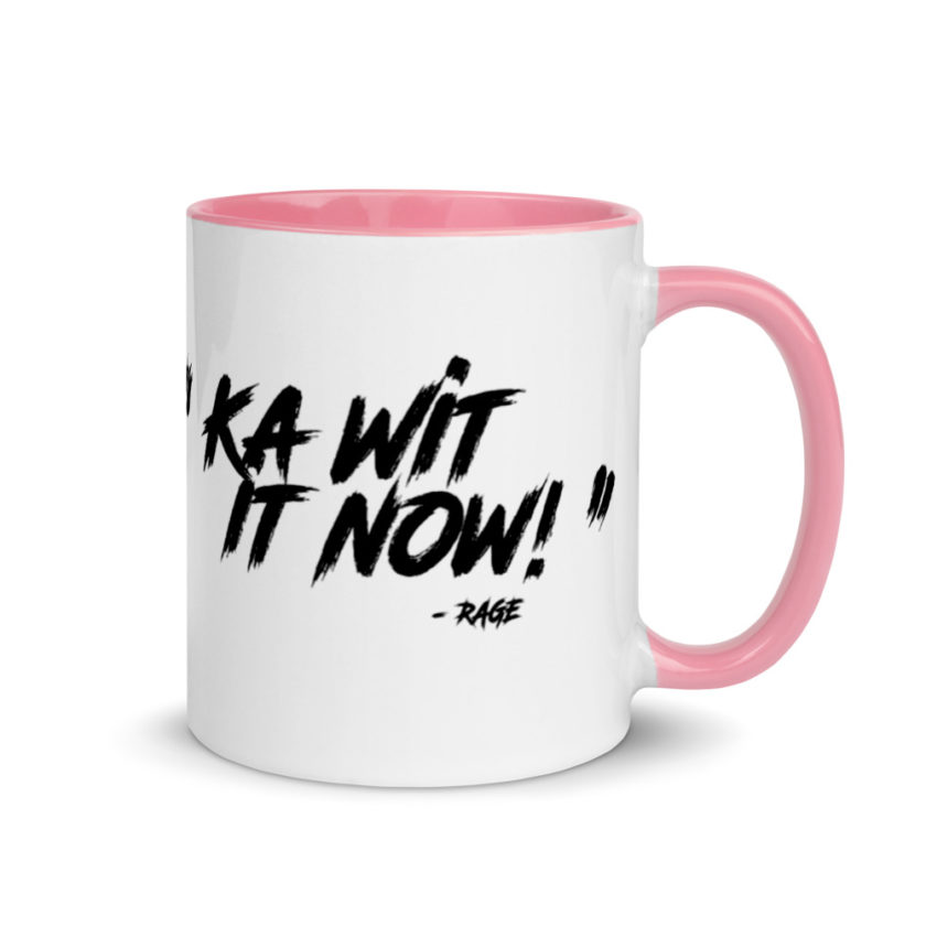 Ka Wit it now!  Mug with Color Inside - Image 13