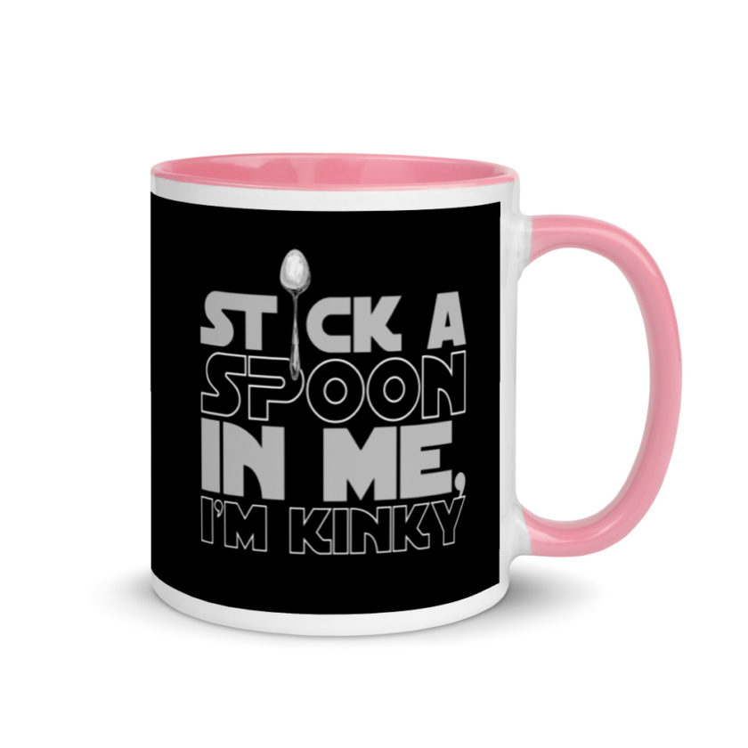 Stick a spoon in me, I'm kinky.  Mug with Color Inside - Image 13