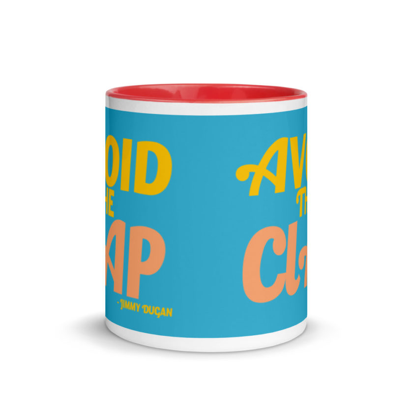 Avoid the clap. Jimmy Dugan  Mug with Color Inside - Image 6