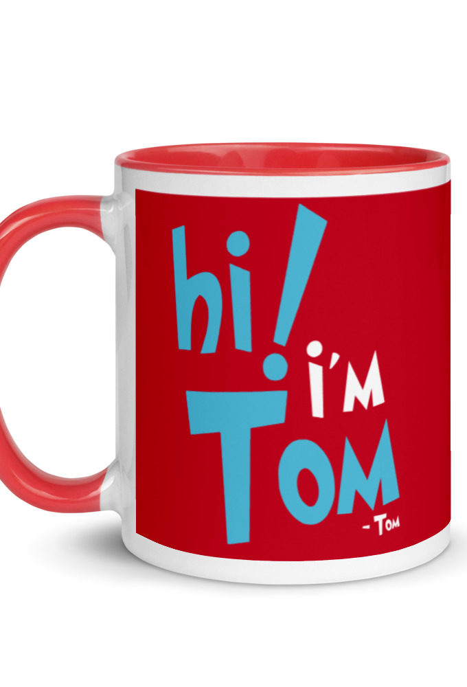 Hi I'm tom  Mug with Color Inside