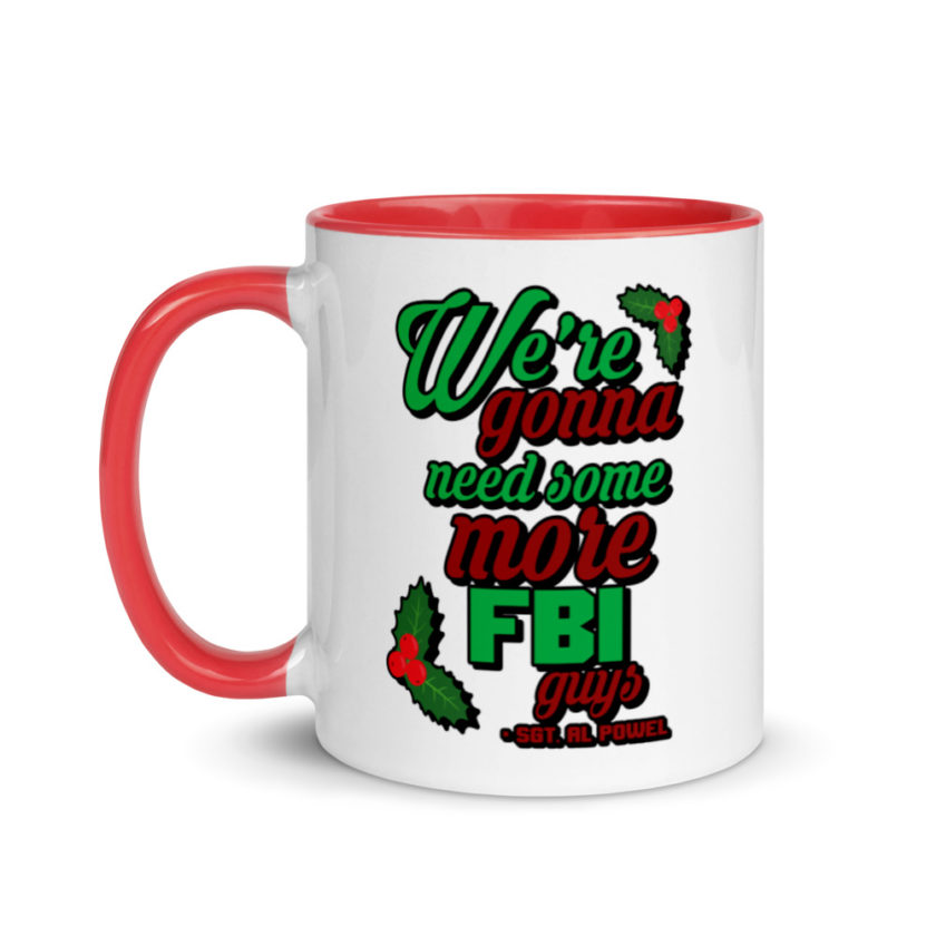 We're gonna need some more FBI guys.  Mug with Color Inside - Image 6