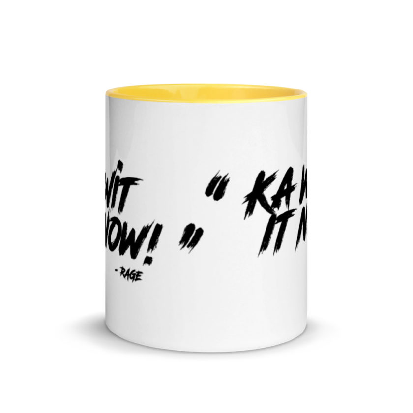 Ka Wit it now!  Mug with Color Inside - Image 17