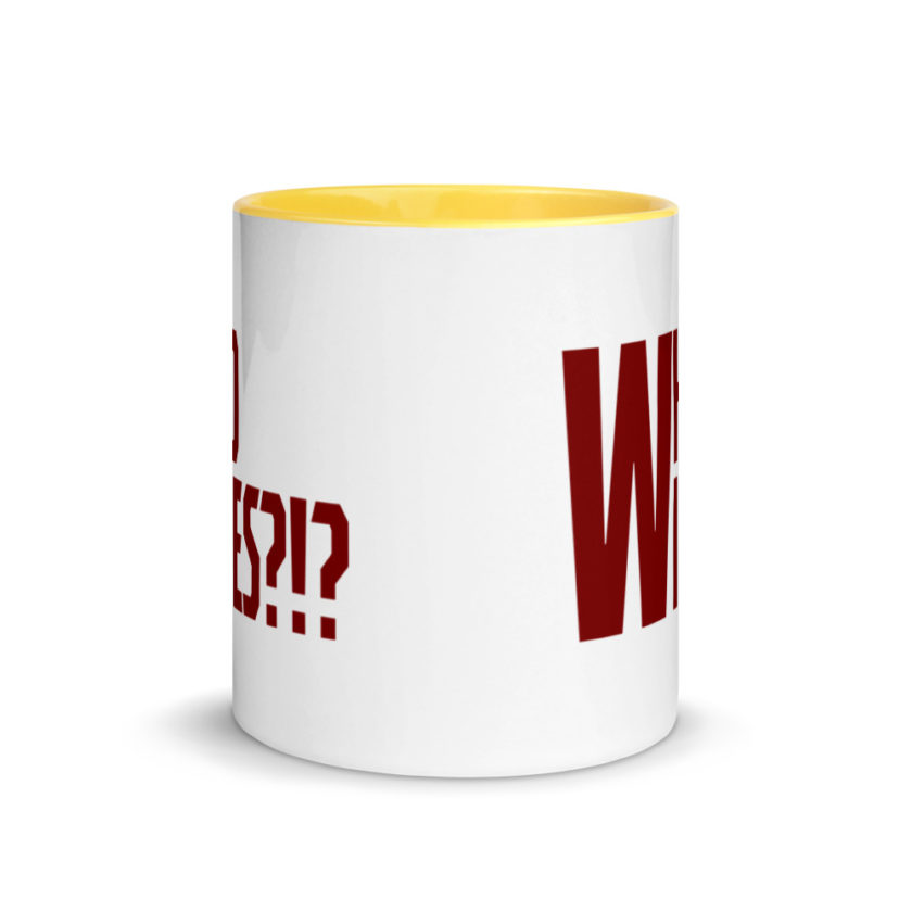 Who wipes?!? Mug with Color Inside - Image 17