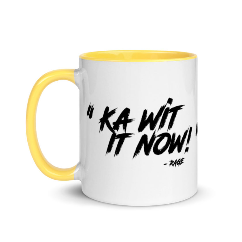 Ka Wit it now!  Mug with Color Inside - Image 18