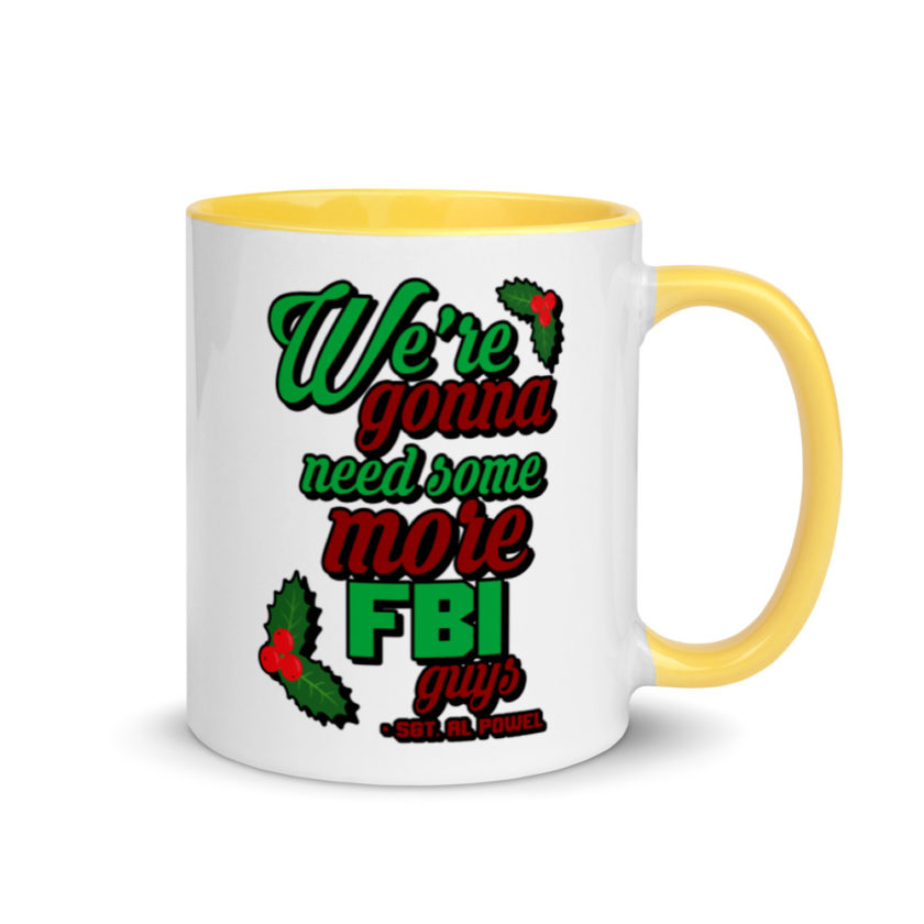 We're gonna need some more FBI guys.  Mug with Color Inside - Image 16