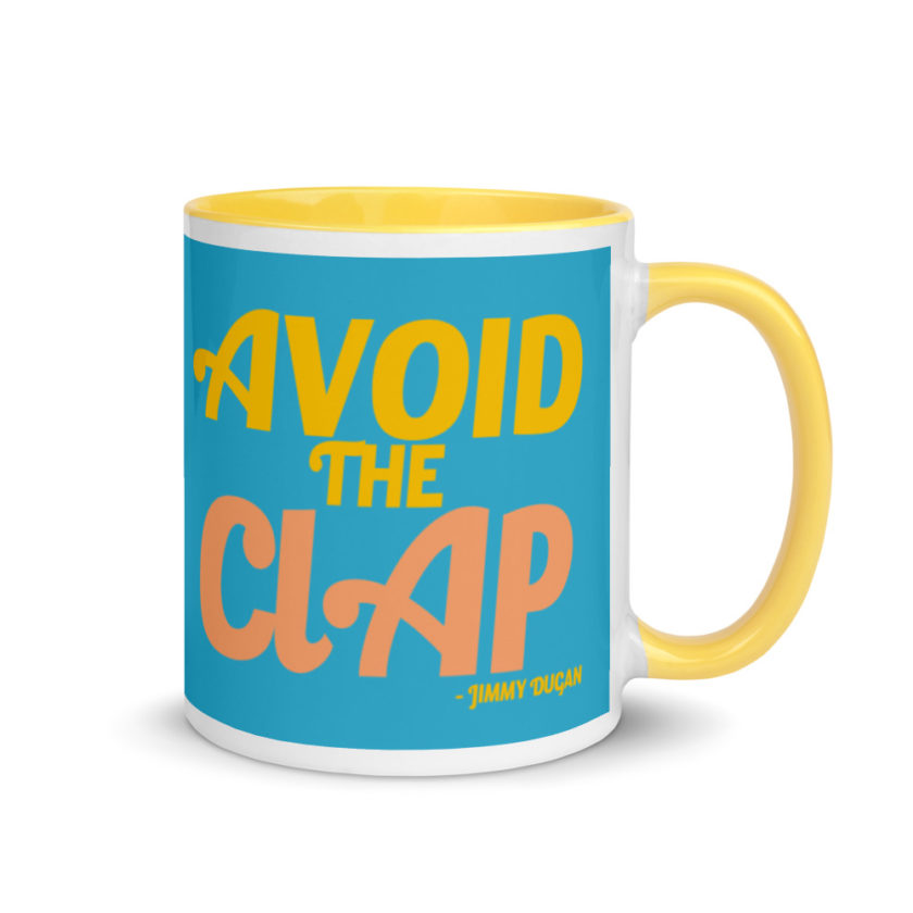Avoid the clap. Jimmy Dugan  Mug with Color Inside - Image 16