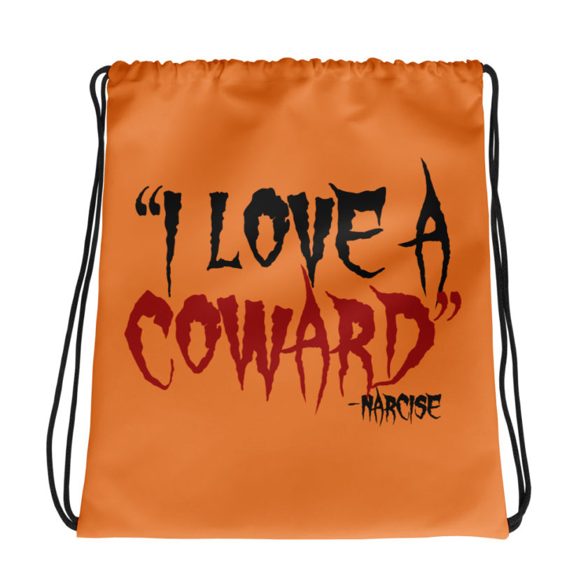 I love a coward narcissist - narcise Drawstring bag