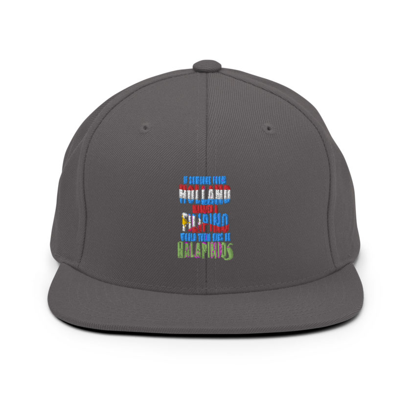 If someone from Holland married a Filipino...would their kids be halapinios Snapback Hat - Image 13