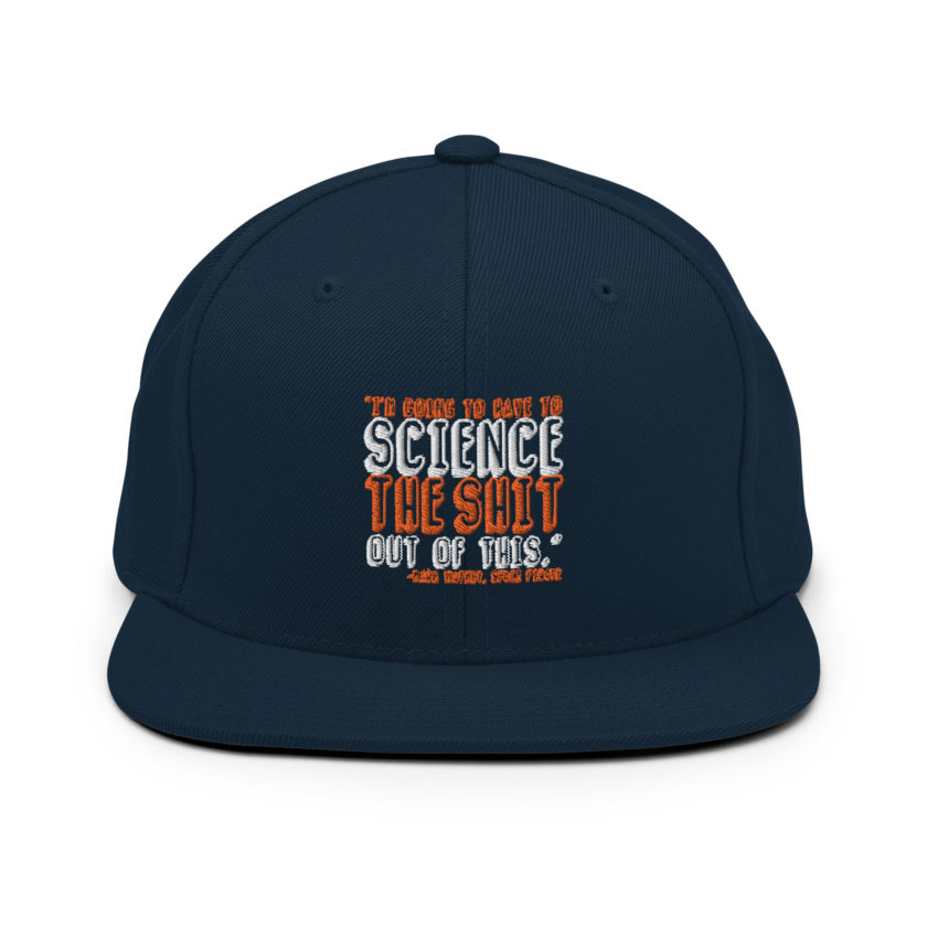 I'm going to have to science the shit out of this.  Snapback Hat - Image 2