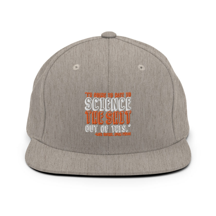 I'm going to have to science the shit out of this.  Snapback Hat - Image 15