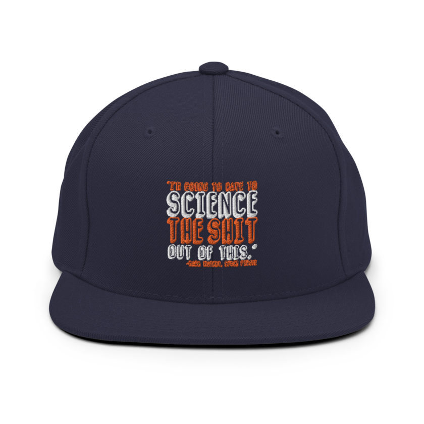 I'm going to have to science the shit out of this.  Snapback Hat - Image 8