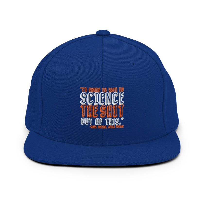 I'm going to have to science the shit out of this.  Snapback Hat - Image 7
