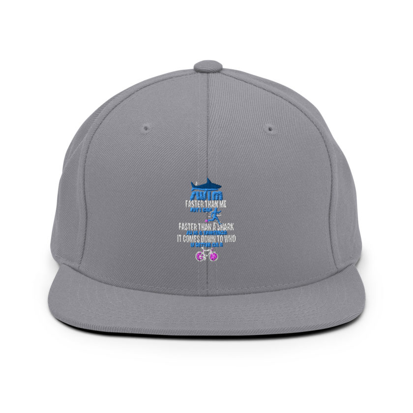 A shark can swim faster than me but I can run faster than a shark so in a triathlon it comes down to the better cyclist Snapback Hat - Image 15