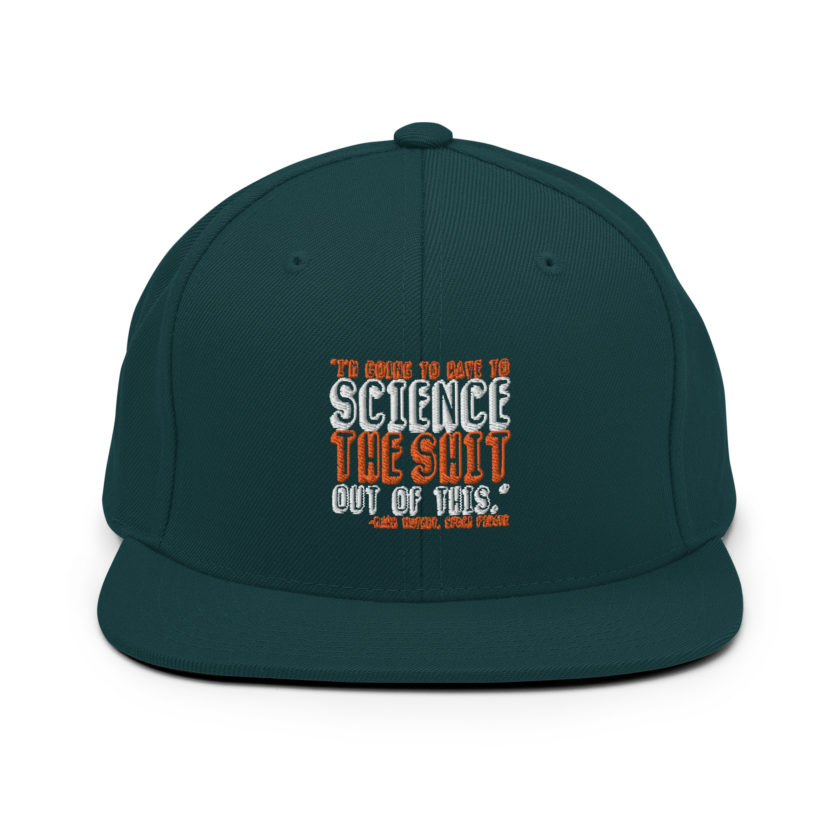 I'm going to have to science the shit out of this.  Snapback Hat - Image 9