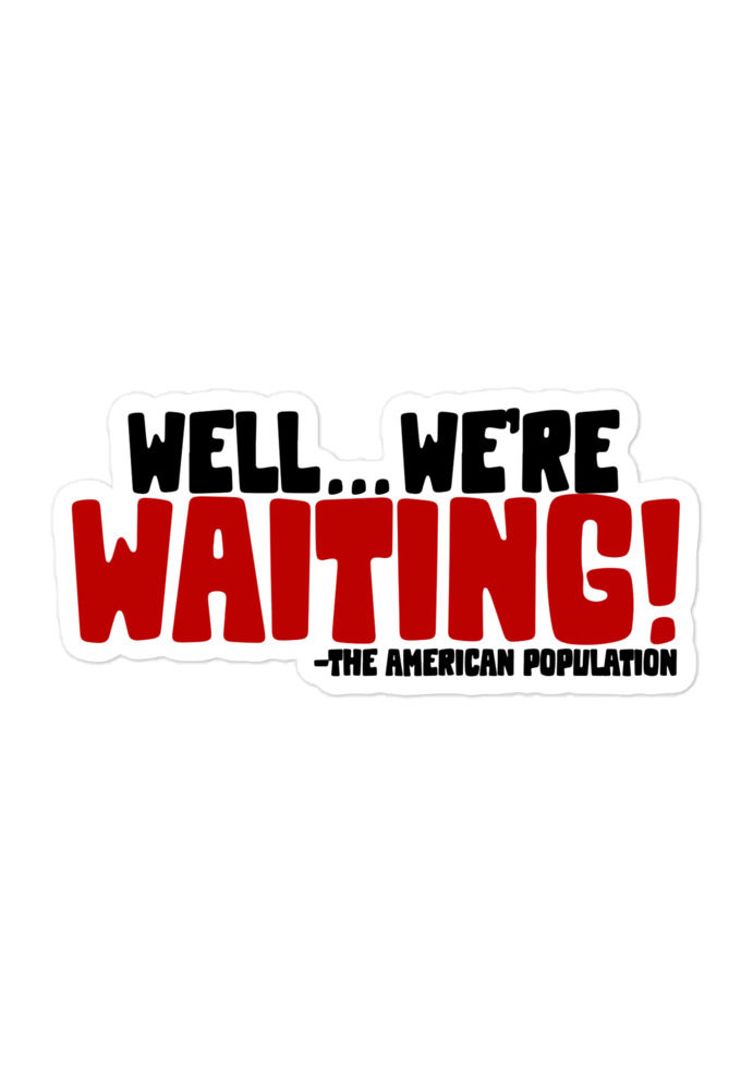 Well...we're waiting!  Bubble-free stickers
