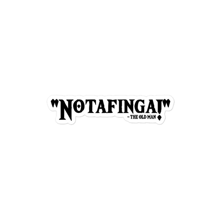 Notafinga! - The Old Man, A Christmas Story  Bubble-free stickers