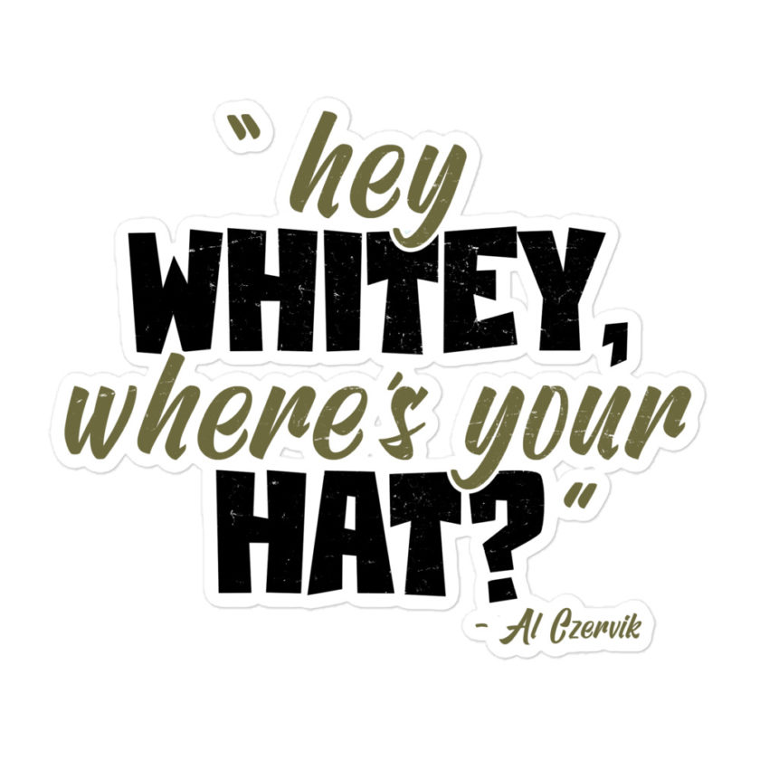 Hey whitey where's your hat? Bubble-free stickers - Image 3
