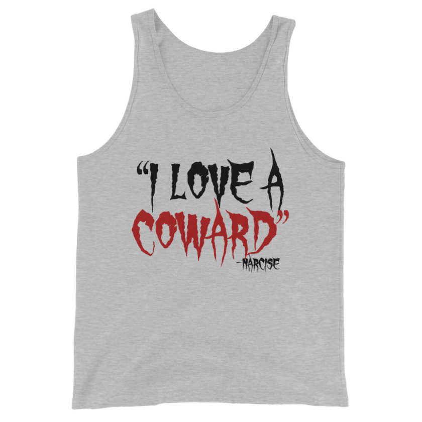 I love a coward narcissist - narcise Unisex Tank Top - Image 4