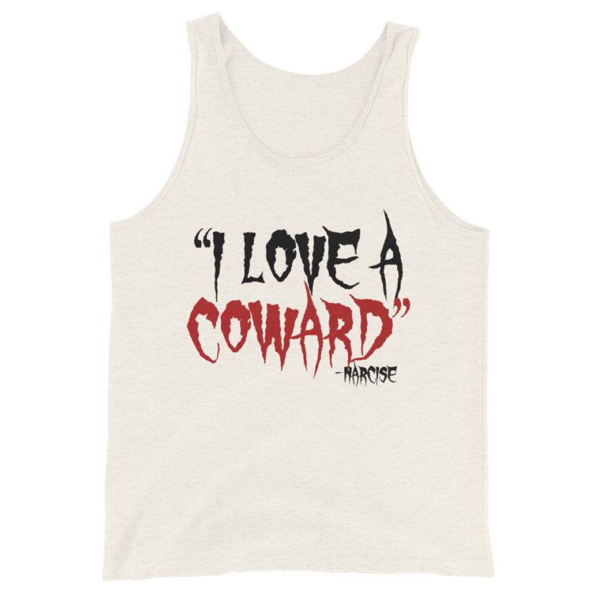 I love a coward narcissist - narcise Unisex Tank Top - Image 5