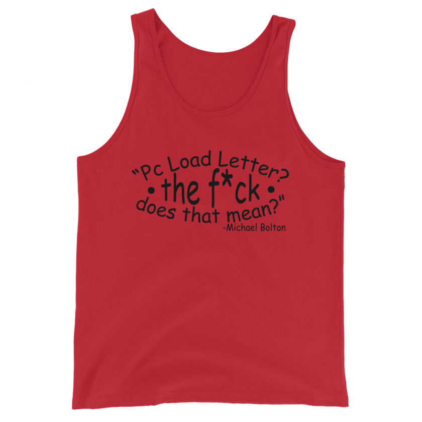 PC load Letter?! The fuck does that mean?  Unisex Tank Top - Image 2