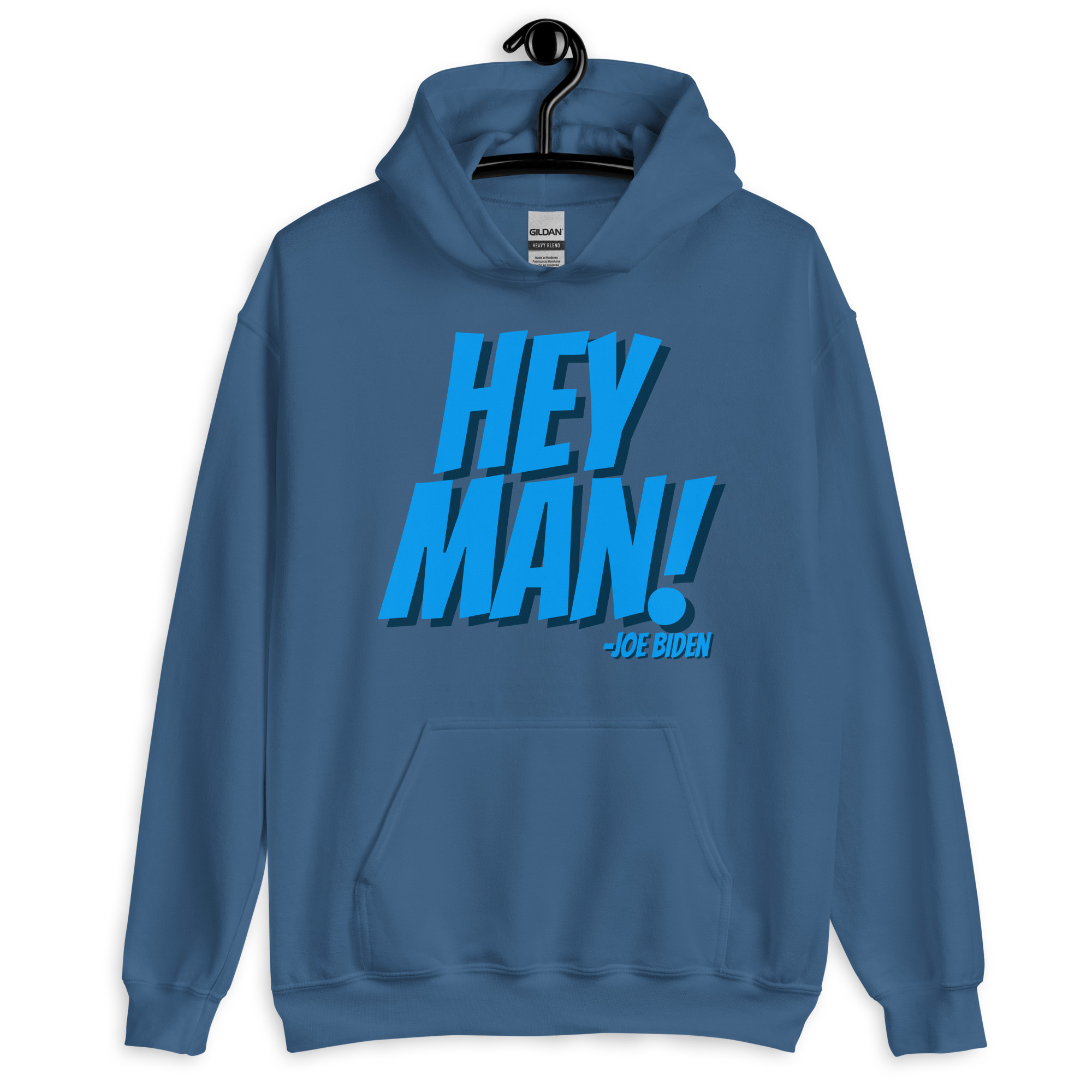 Hey Man! Joe Biden Unisex Hoodie