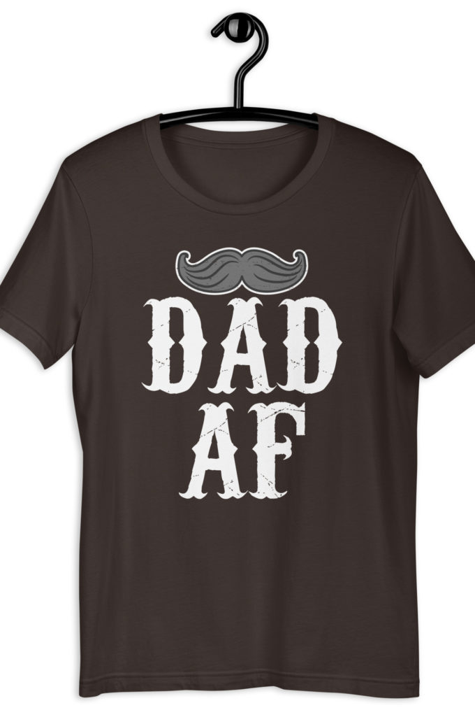 Dad AF Unisex t-shirt