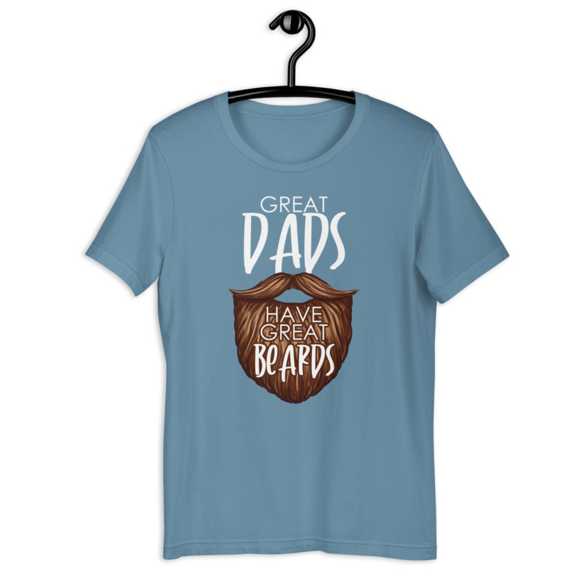 Great Dads have great beards  Unisex t-shirt - Image 10