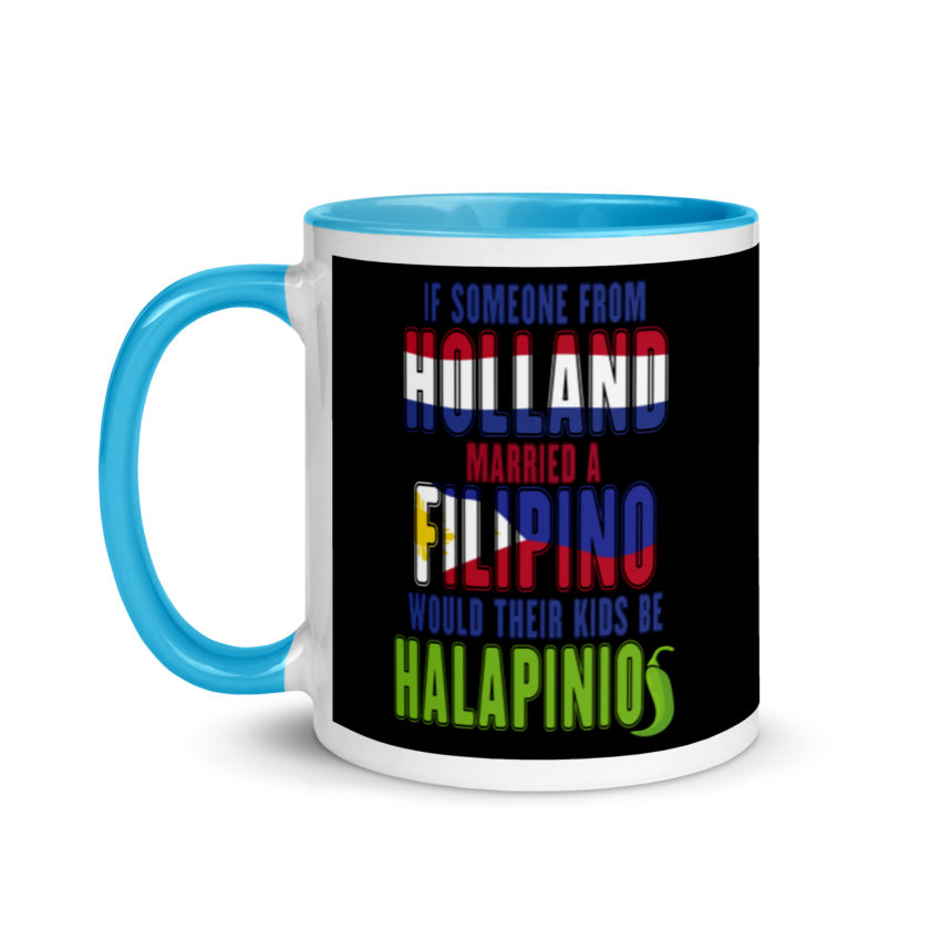 If someone from Holland married a Filipino...would their kids be halapinios Mug with Color Inside - Image 12