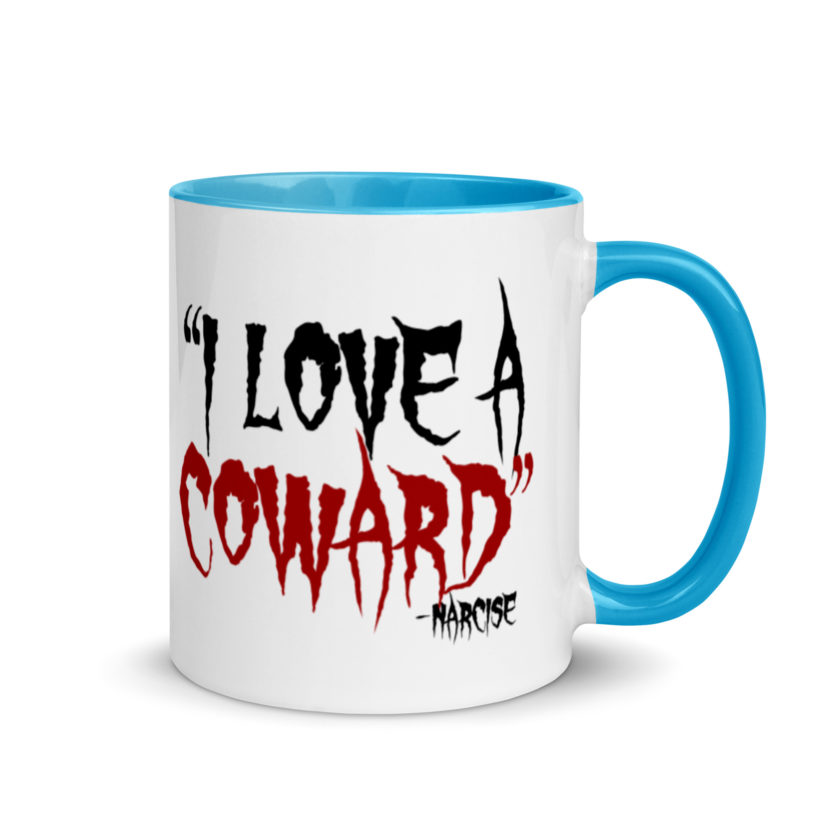 I love a coward narcissist - narcise Mug with Color Inside - Image 10