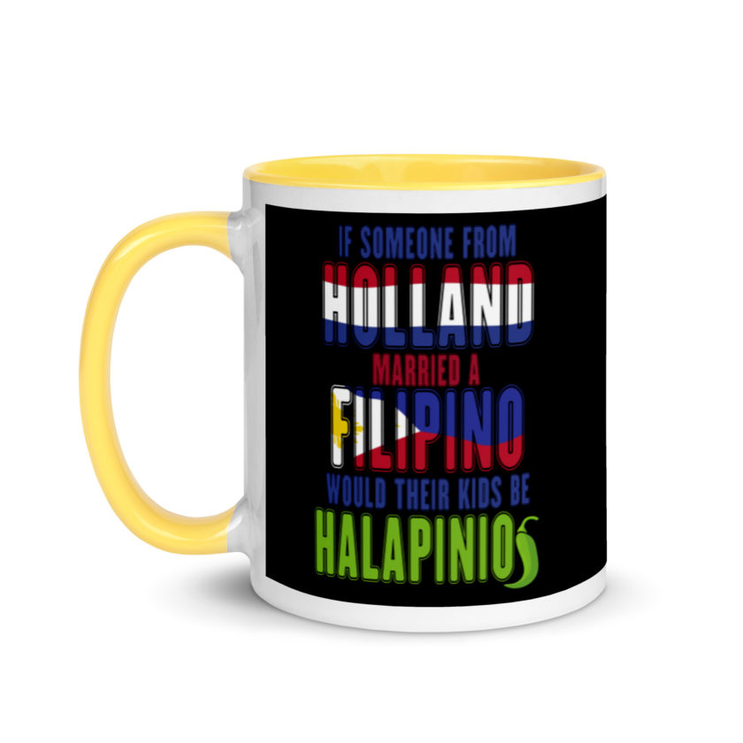 If someone from Holland married a Filipino...would their kids be halapinios Mug with Color Inside - Image 18