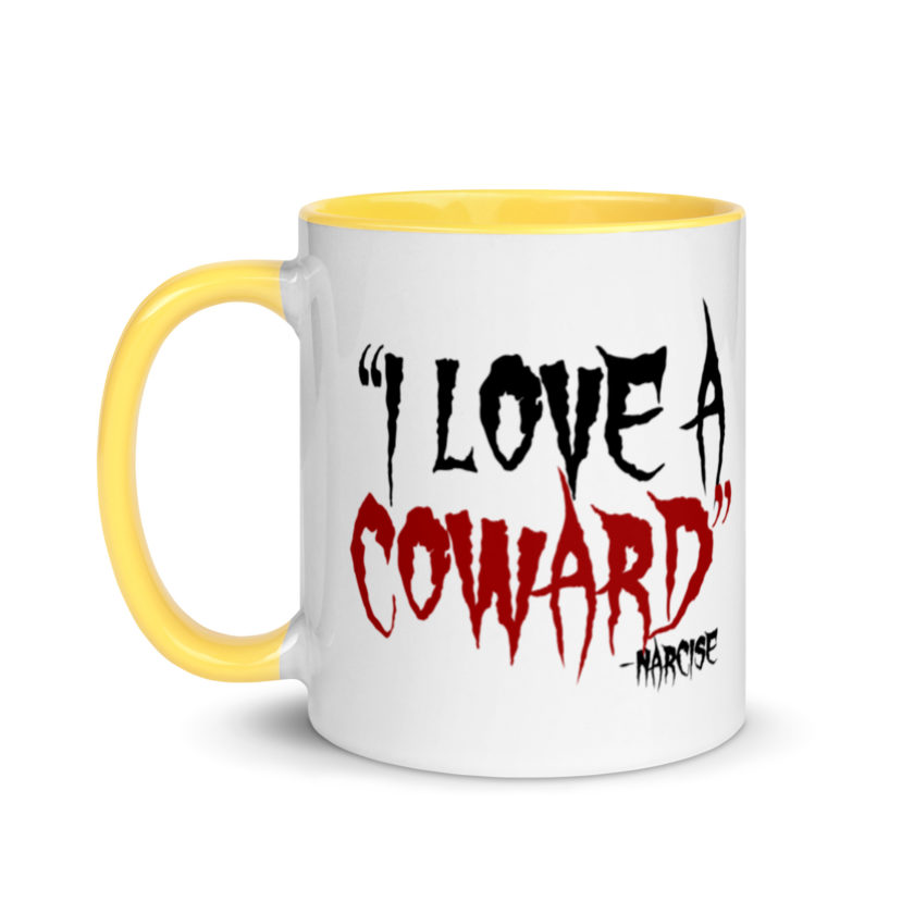 I love a coward narcissist - narcise Mug with Color Inside - Image 18
