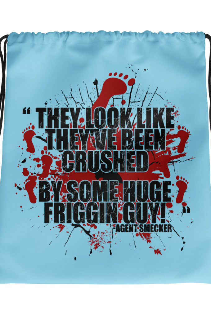 They look like they've been crushed by some huge friggin guy! Agent Smecker The Boondock Saints Drawstring bag