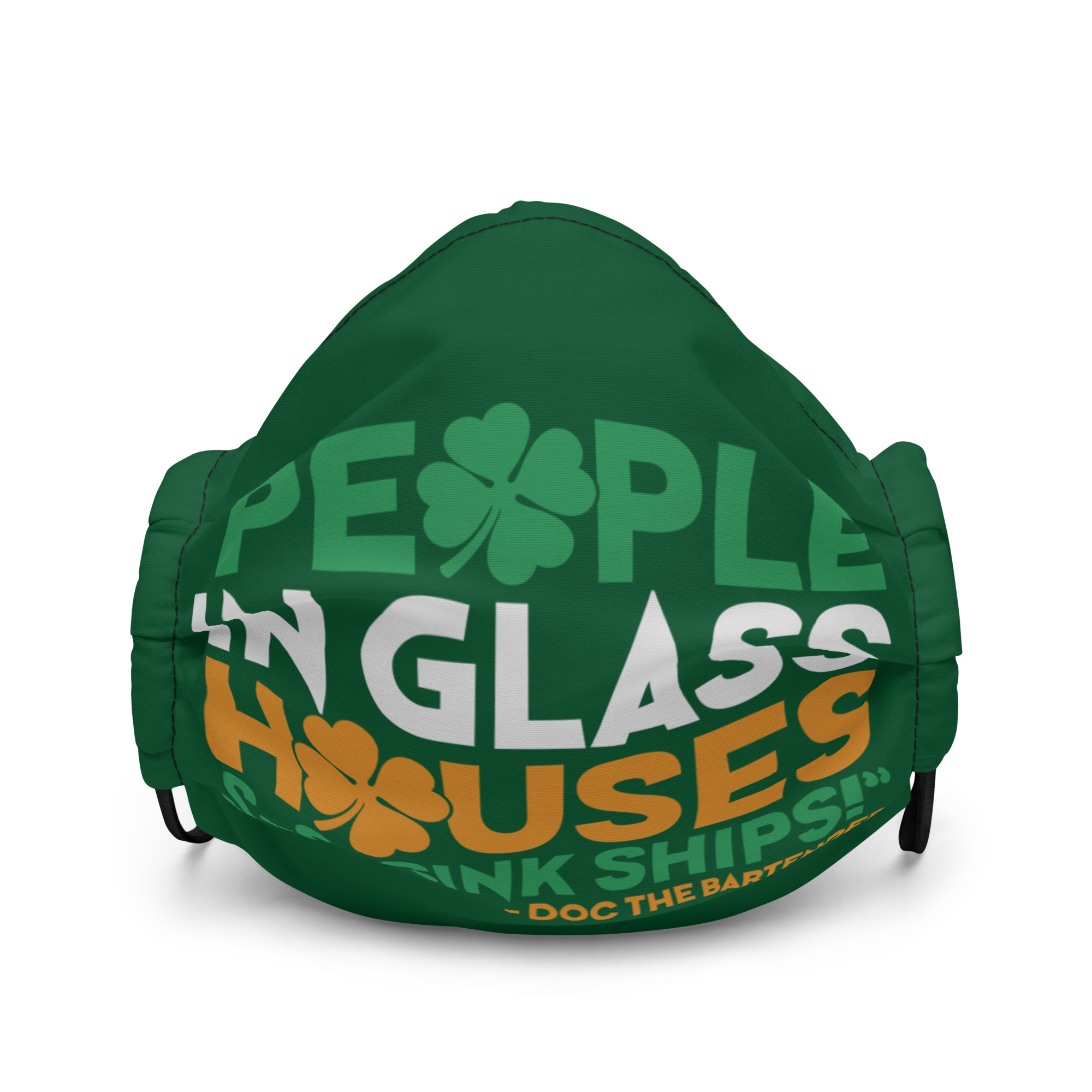 People in glass houses s-s-sink ships! Doc The Bartender Premium face mask - Image 2