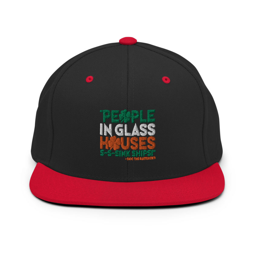 People in glass houses s-s-sink ships! Doc The Bartender Snapback Hat - Image 4